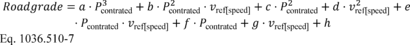 Regulatory graphic accompanying: Determine road grade at each point based on the continuous rated power of the hybrid powertrain, P contrated, in kW determined in § 1036.520, the vehicle speed (A, B, or C) in…